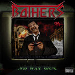 BOTHERS no way out CD