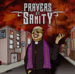 Prayers of Sanity religion blindness CD
